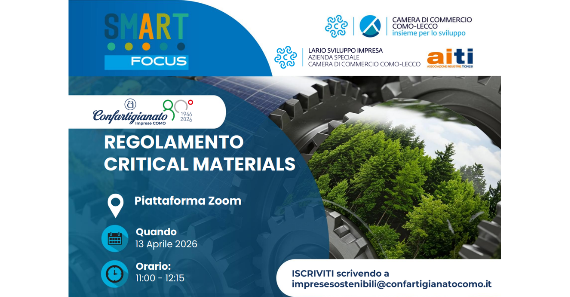 IMPRESE SOSTENIBILI: IL 13 APRILE UN WEBINAR SUL REGOLAMENTO EUROPEO CRITICAL MATERIALS